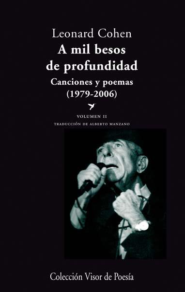 A MIL BESOS DE PROFUNDIDAD VOL.2 -805 | 9788498958058 | COHEN, LEONARD