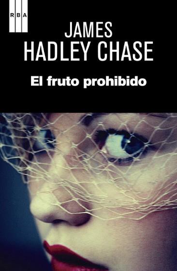 FRUTO PROHIBIDO | 9788490065679 | HADLEY CHASE, JAMES