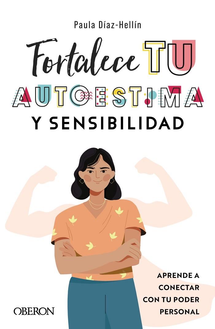 FORTALECE TU AUTOESTIMA | 9788441546271 | DÍAZ-HELLÍN BENITO, PAULA