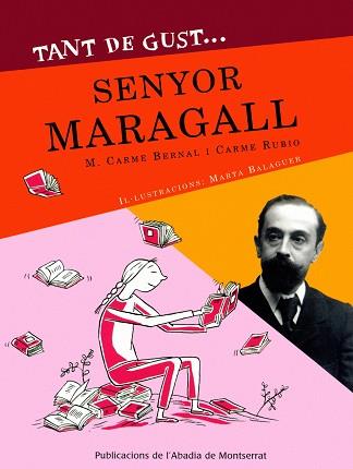 TANT DE GUST SENYOR MARAGALL | 9788484158349 | BERNAL, M. CARME/RUBIO, CARME