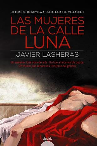 LAS MUJERES DE LA CALLE LUNA | 9788490677568 | LASHERAS MAYO, JAVIER