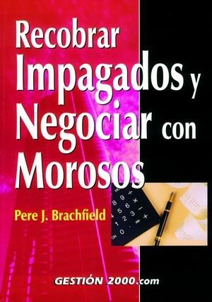 RECOBRAR IMPAGADOS Y NEGOCIAR | 9788480888257