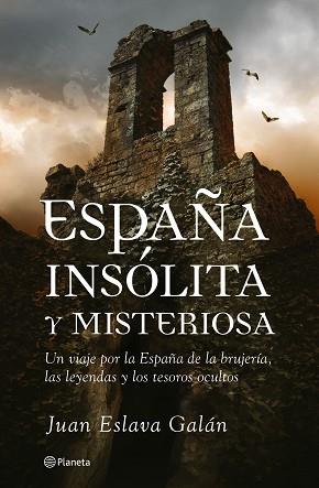 ESPAÑA INSÓLITA | 9788408070238 | ESLVA GALAN, JUAN