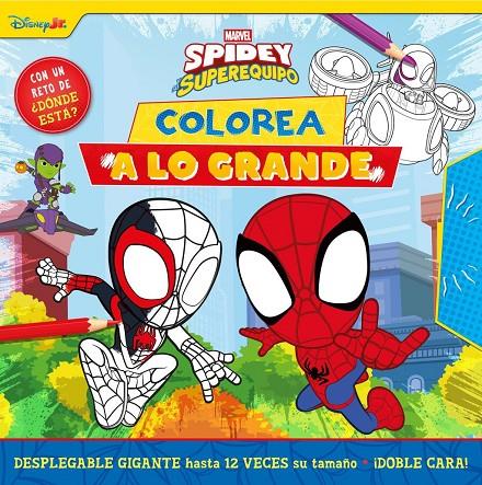 SPIDEY Y SU SUPEREQUIPO. ¡COLOREA A LO GRANDE! | 9788410362307 | , MARVEL
