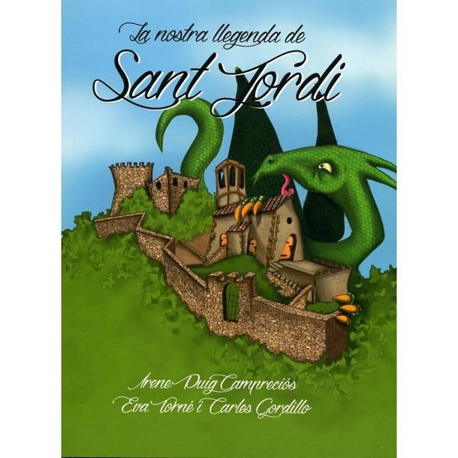 NOSTRA LLEGENDA DE SANT JORDI | 9788494345647 | PUIG CAMPRECIÓS, IRENE