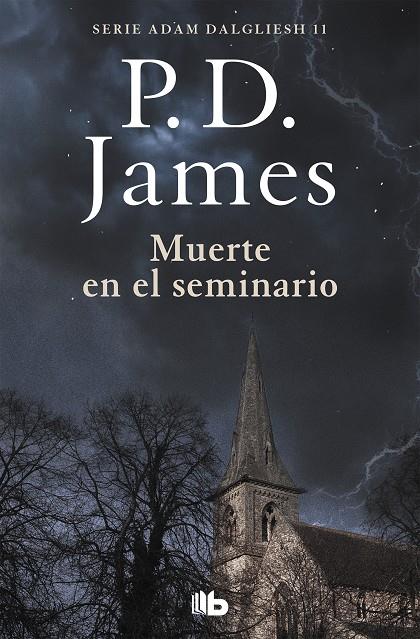 MUERTE EN EL SEMINARIO (ADAM DALGLIESH 11) | 9788490708866 | JAMES, P.D.