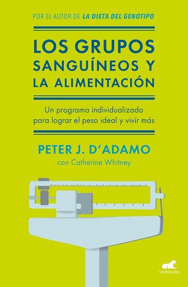 LOS GRUPOS SANGUÍNEOS Y LA ALIMENTACIÓN | 9788416076338 | WHITNEY, CATHERINE/D'ADAMO, PETER J.