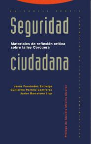 SEGURIDAD CIUDADANA : MATERIALES DE REFLEXION CRIT | 9788487699702 | FERNANDEZ ENTRALGO, JESUS