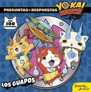 YO-KAI WATCH. LOS GUAPOS | 9788408172147 | YO-KAI WATCH