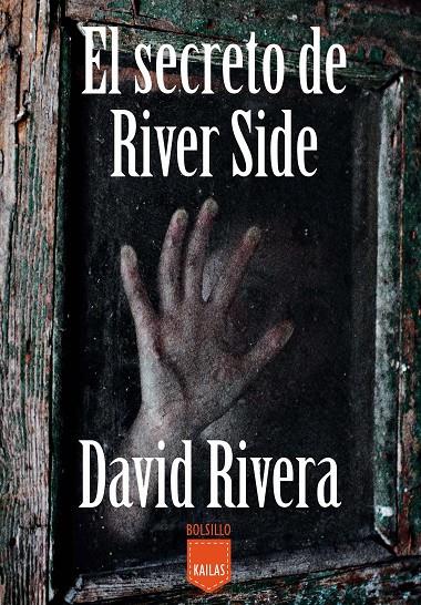 EL SECRETO DE RIVER SIDE | 9788416523054 | RIVERA DUQUE, DAVID