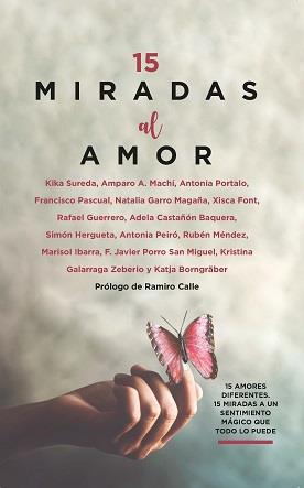 15 MIRADAS AL AMOR | 9788418648489 | AA.VV.