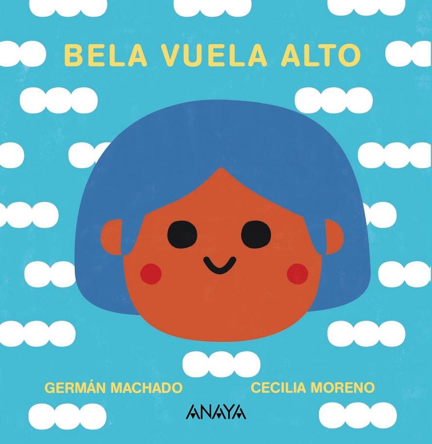 BELA VUELA ALTO | 9788469891162 | MACHADO, GERMÁN