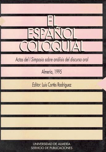 ESPA¥OL COLOQUIAL,EL | 9788482400204 | CORTES RODRIGUEZ,LUIS