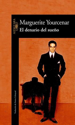 DENARIO DEL SUE¥O, EL | 9788420422183 | YOURCENAR, MARGUERITE