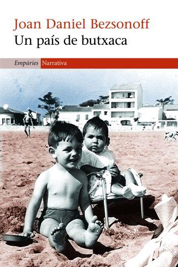 UN PAIS DE BUTXACA | 9788497873062 | BEZSONOFF, JOAN DANIEL