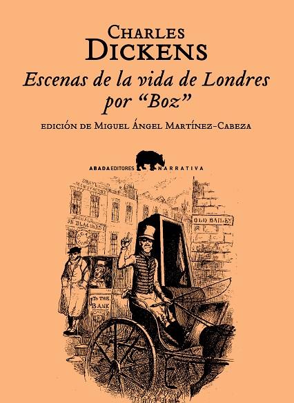 ESCENAS DE LA VIDA DE LONDRES POR "BOZ" | 9788496775527 | CHARLES DICKENS