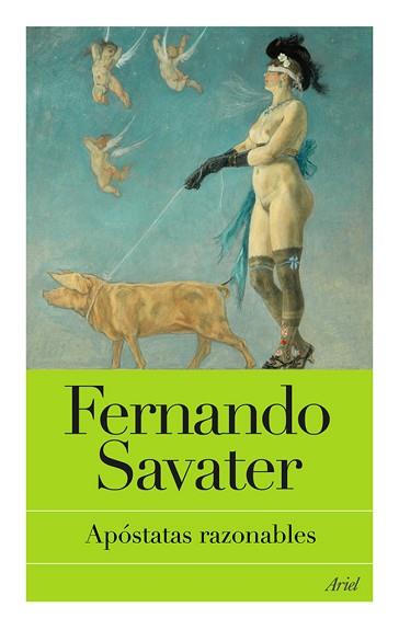 APOSTATAS RAZONABLES | 9788434453388 | FERNANDO SAVATER