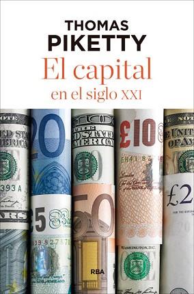 EL CAPITAL EN EL SIGLO XXI | 9788490565476 | PIKETTY , THOMAS