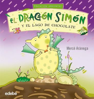 SIMÓN Y EL LAGO DE CHOCOLATE | 9788423663774 | MERCÈ ARÀNEGA ESPANYOL