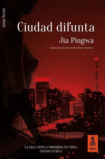 CIUDAD DIFUNTA | 9788417248307 | PINGWA, JIA
