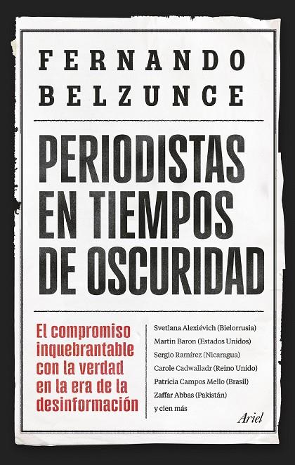 PERIODISTAS EN TIEMPOS DE OSCURIDAD | 9788434439597 | BELZUNCE, FERNANDO
