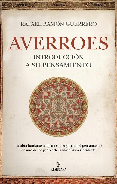 AVERROES. INTRODUCCIÓN A SU PENSAMIENTO | 9791370202170 | RAFAEL RAMÓN GUERRERO,