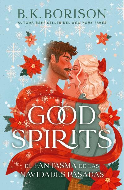 GOOD SPIRITS | 9788410391291 | B.K. BORISON