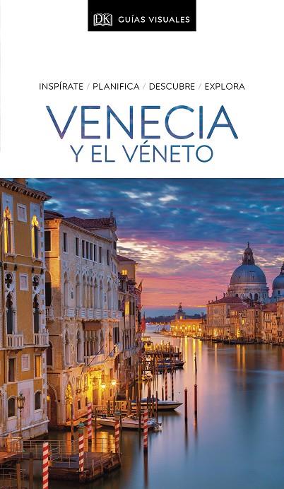 GUÍA VISUAL VENECIA Y EL VÉNETO | 9780241456620 | AA.VV