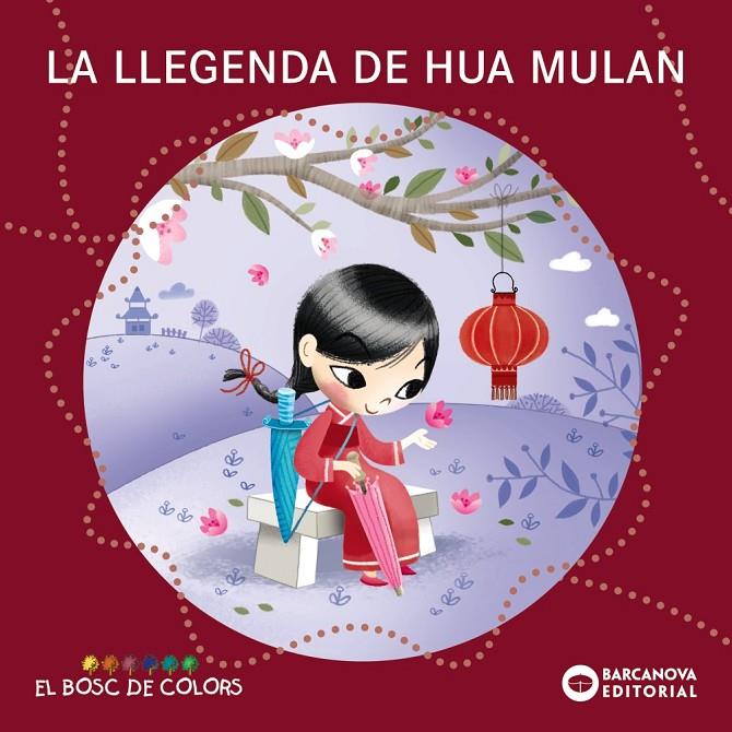 LA LLEGENDA DE HUA MULAN | 9788448952853 | BALDÓ, ESTEL / GIL, ROSA / SOLIVA, MARIA