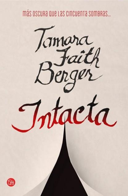 INTACTA FG | 9788466327299 | TIEDRA GARCÍA, CORA
