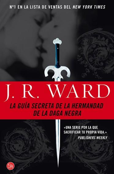 GUÍA SECRETA DE LA HERMANDAD DE LA DAGA NEGRA, LA | 9788466319164 | WARD, J.R.