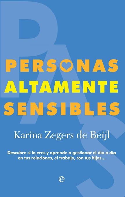 PERSONAS ALTAMENTE SENSIBLES | 9788491643647 | ZEGERS DE BEIJL, KARINA