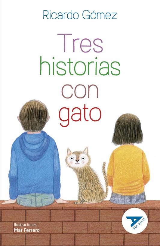TRES HISTORIAS CON GATO | 9788414052495 | GÓMEZ GIL, RICARDO