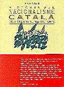 HISTORIA DEL NACIONALISME CATALA DELS ORIGENS AL N | 9788439324652 | BSLCELLS, ALBERT