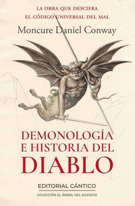 DEMONOLOGÍA E HISTORIA DEL DIABLO | 9788410288898 | MONCURE DANIEL CONWAY, MONCURE DANIEL CONWAY