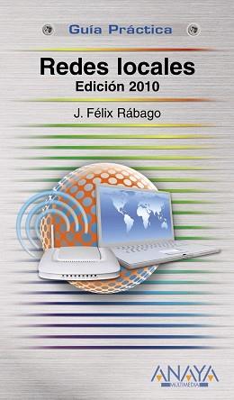 REDES LOCALES. EDICIÓN 2010 | 9788441527027 | RÁBAGO, J. FÉLIX