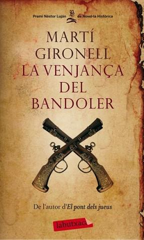 VENJANÇA DEL BANDOLER | 9788499302706 | GIRONELL, MARTÍ