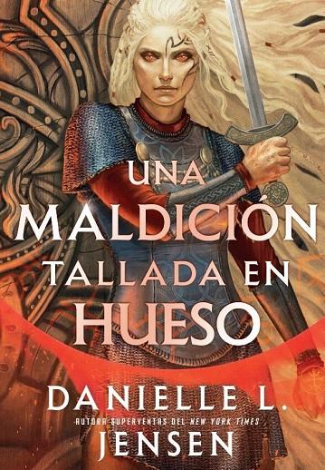 UNA MALDICIÓN TALLADA EN HUESO | 9791387711542 | , DANIELLE  L. JENSEN