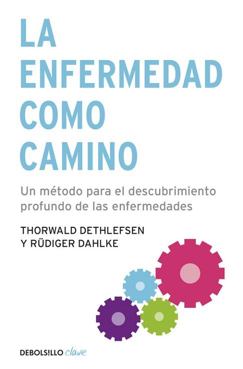 ENFERMEDAD COMO CAMINO | 9788499083551