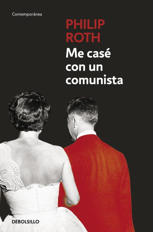 ME CASE CON UN COMUNISTA | 9788497936095 | ROTH, PHILIP