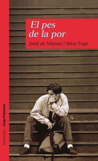 EL PES DE LA POR | 9788479117634 | DE MANUEL, JORDI