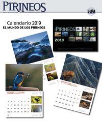 2019 CALENDARIO EL MUNDO DE LOS PIRINEOS | 9788482166926