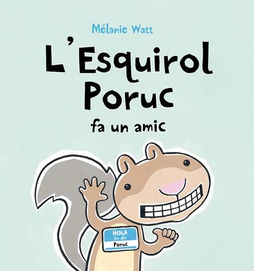 ESQUIROL PORUC FA UN AMIC (CART) | 9788415206408 | WATT, MELANIE