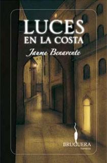 LUCES EN LA COSTA | 9788402420879 | BENAVENTE,JAUME