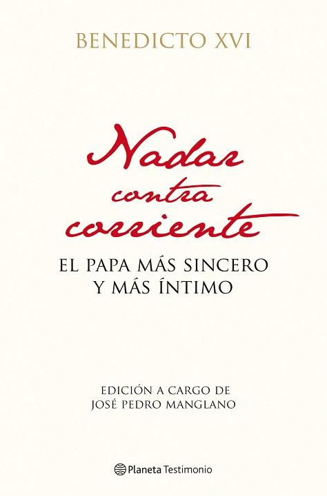 NADAR CONTRACORRIENTE | 9788408102946 | BENEDICTO XVI