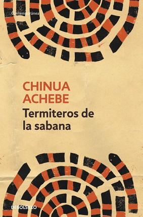 TERMITEROS DE LA SABANA | 9788499085876 | CHINUA, ACHEBE