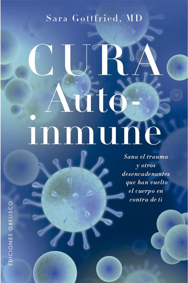 CURA AUTOINMUNE | 9788411722391 | GOTTFRIED, SARA