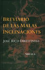 BREVIARIO DE LAS MALAS INCLINACIONES | 9788478444403 | DIREITINHO, JOSE RIÇO