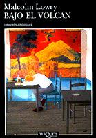 BAJO EL VOLCAN | 9788483100318 | LOWRY, MALCOLM