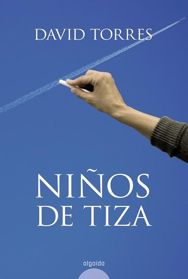 NIÑOS DE TIZA | 9788498771213 | TORRES, DAVID